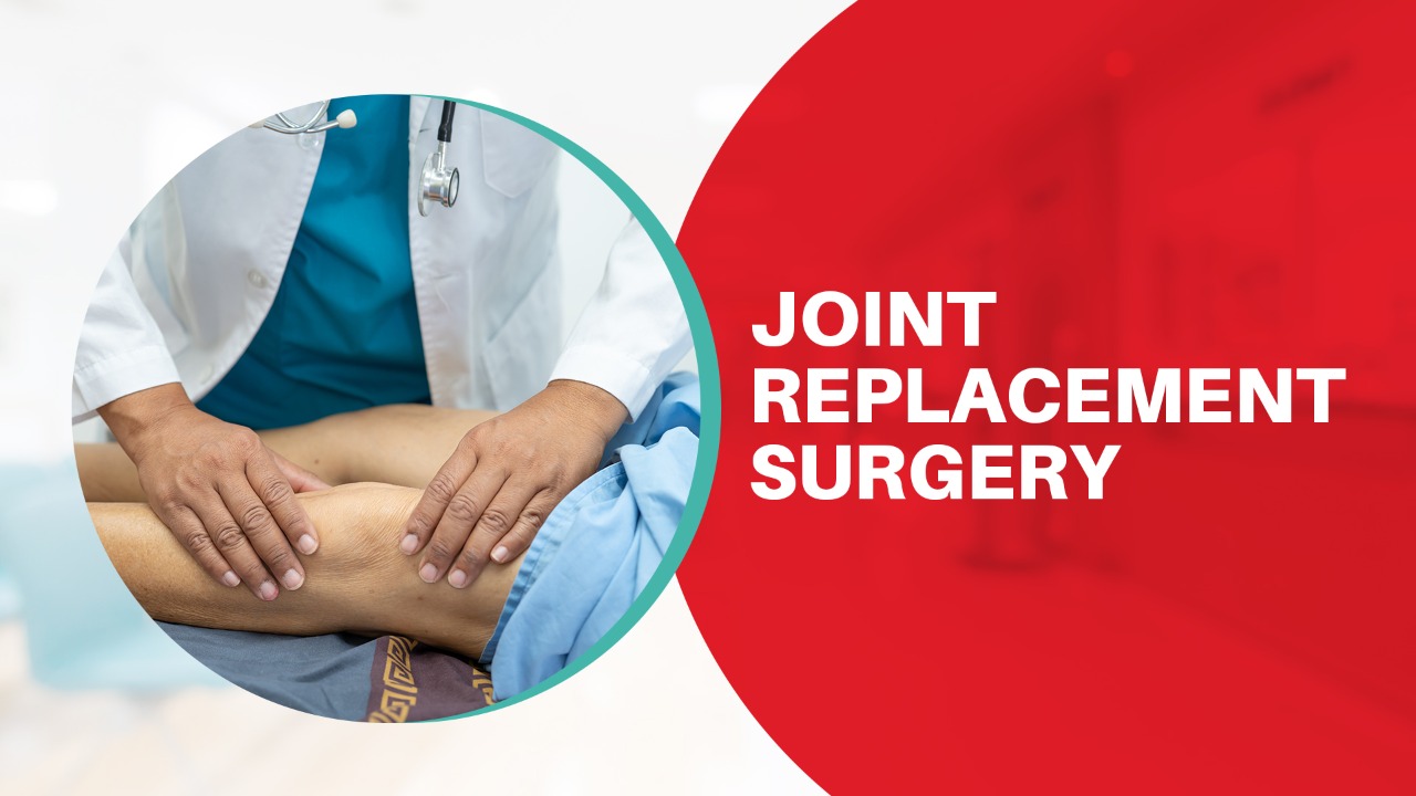 Joint Replacement Surgery